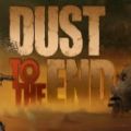 Dust to the end